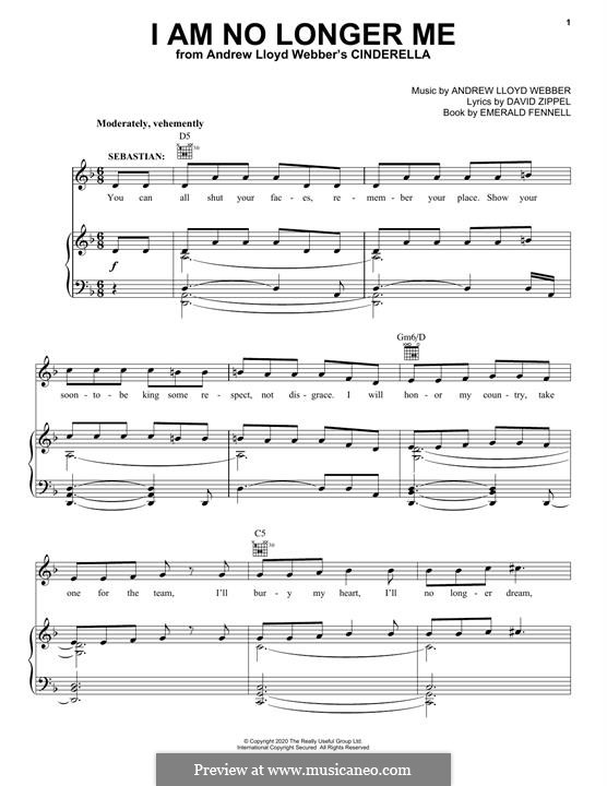 I Am No Longer Me (from Cinderella): For voice and piano (or guitar) by Andrew Lloyd Webber