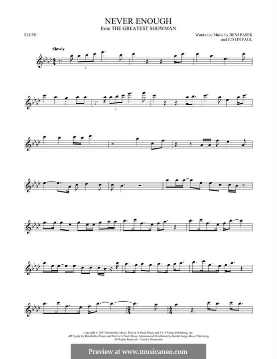 Never Enough (from The Greatest Showman): For flute by Justin Paul, Benj Pasek