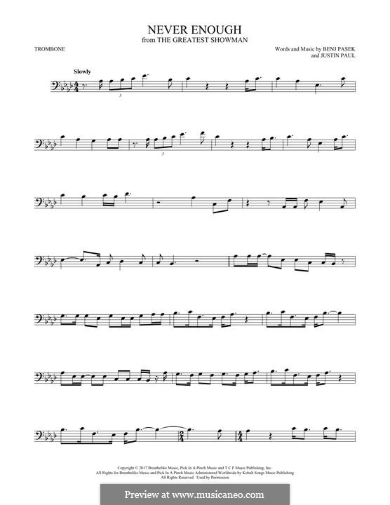 Never Enough (from The Greatest Showman): For trombone by Justin Paul, Benj Pasek
