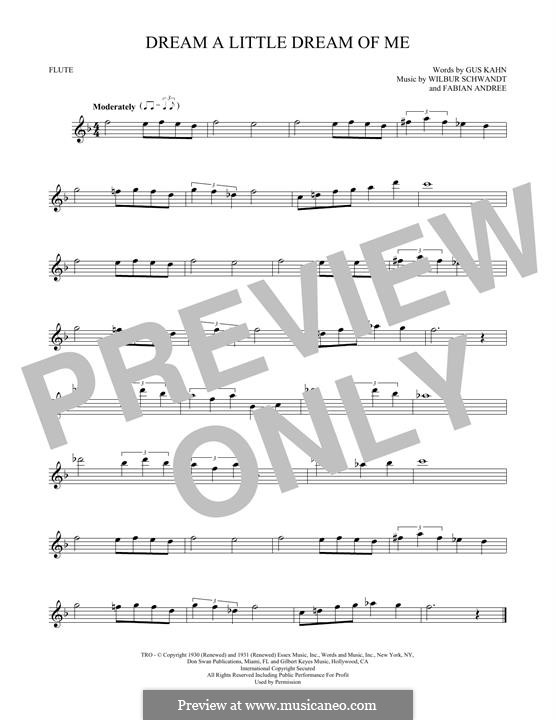 Dream a Little Dream of Me: For flute by Fabian Andre, Wilbur Schwandt