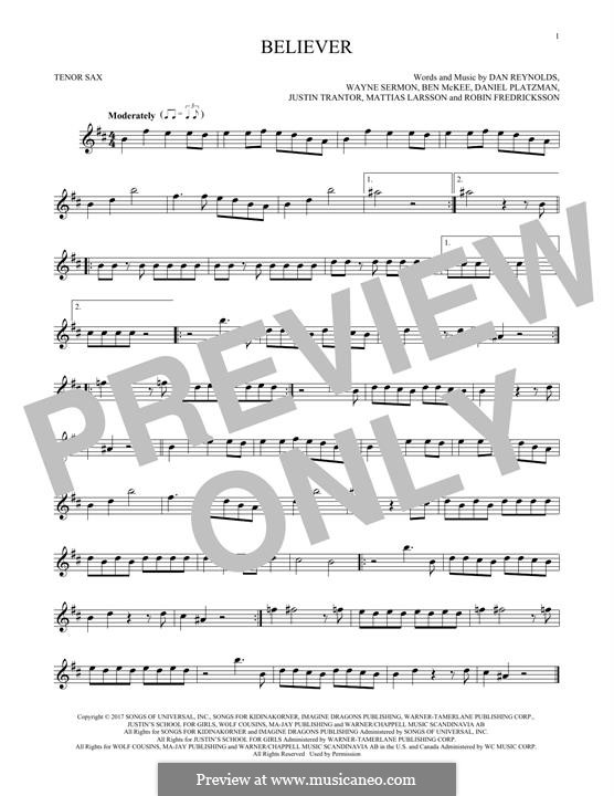 Believer (Imagine Dragons): For tenor saxophone by Benjamin McKee, Daniel Reynolds, Daniel Sermon, Daniel Platzman