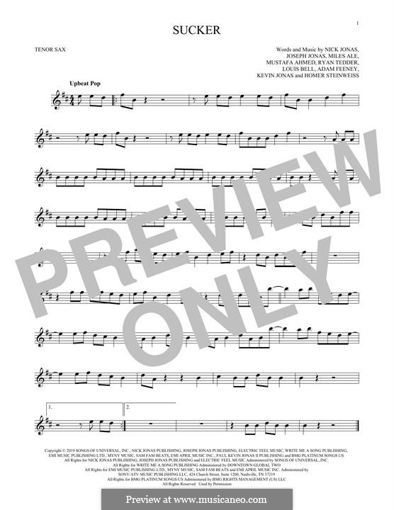 Vocal-instrumental version: For tenor saxophone by Joseph Jonas, Kevin Jonas Sr., Nicholas Jonas, Ryan B Tedder, Louis Bell, Frank Dukes