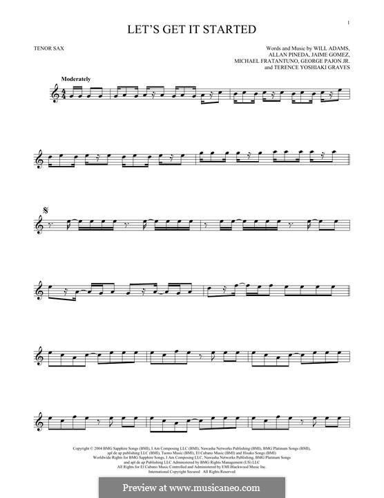 Let's Get It Started (The Black Eyed Peas): For tenor saxophone by apl.de.ap, George Pajon Jr., Jaime Gomez, Michael Fratantuno, Terence Yoshiaki, will.i.am