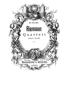String Quartet in G Minor, Op.26: String Quartet in G Minor by Hugo Riemann