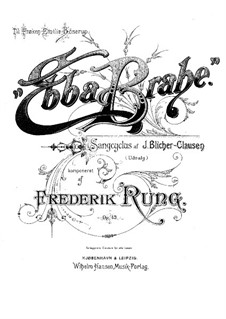 Ebba Brahe, Op.42: Piano-vocal score by Frederik Rung