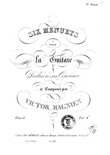 Six Menuets, Op.16: Six Menuets by Victor Magnien