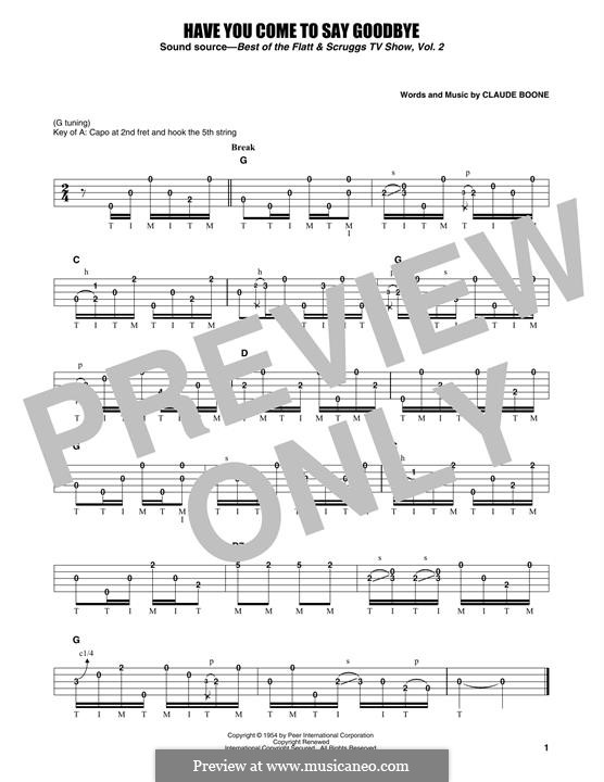 Have You Come To Say Goodbye (Flatt & Scruggs): Have You Come To Say Goodbye (Flatt & Scruggs) by Claude Boone