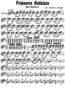 Primavera Andaluza: For guitar by Antonio Jimenez Manjón