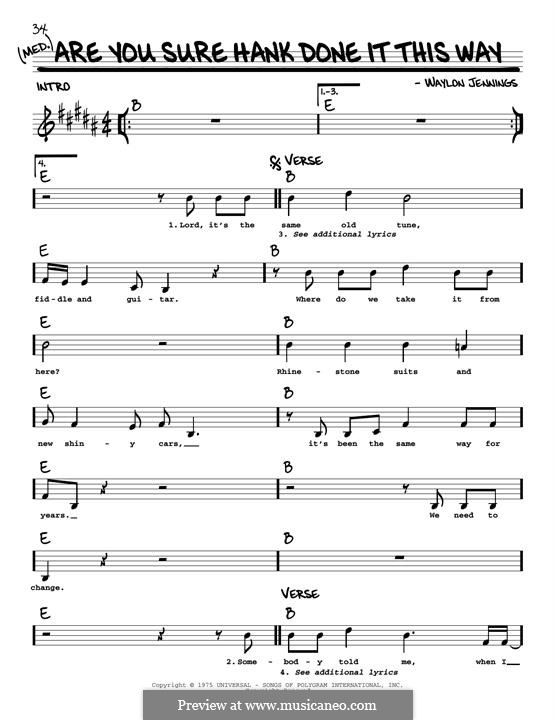 Are You Sure Hank Done It This Way: Melody line by Waylon Jennings