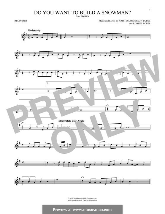 Do You Want to Build a Snowman? (from Frozen): For recorder by Robert Lopez, Kristen Anderson-Lopez