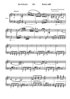 Ballade No.3 for Piano: Ballade No.3 for Piano by Vladimir Polionny