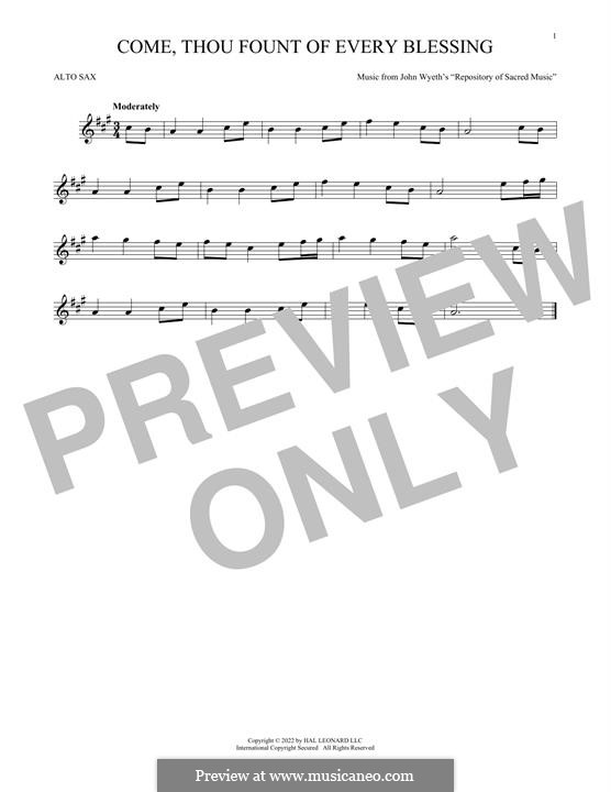 Come, Thou Fount of Every Blessing: For alto saxophone by John Wyeth