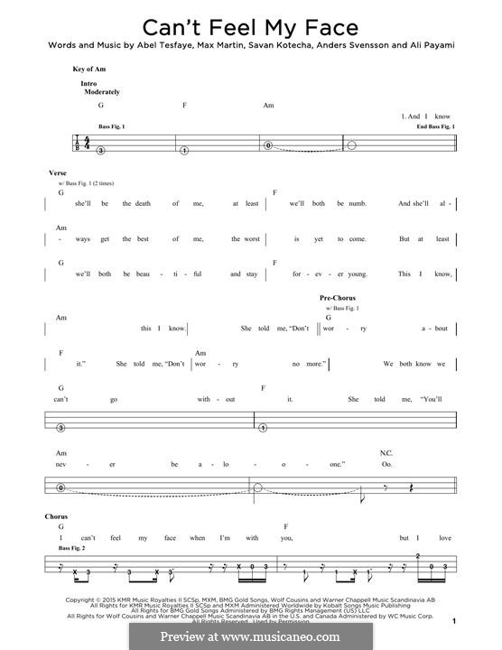 Can't Feel My Face (The Weeknd): For bass guitar with tab by Max Martin, Peter Svensson, Savan Kotecha, Abel Tesfaye, Ali Payami