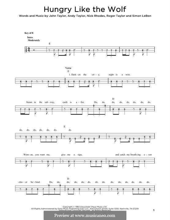 Hungry Like the Wolf (Duran Duran): For bass guitar with tab by Andy Taylor, John Taylor, Nick Rhodes, Roger Taylor, Simon LeBon