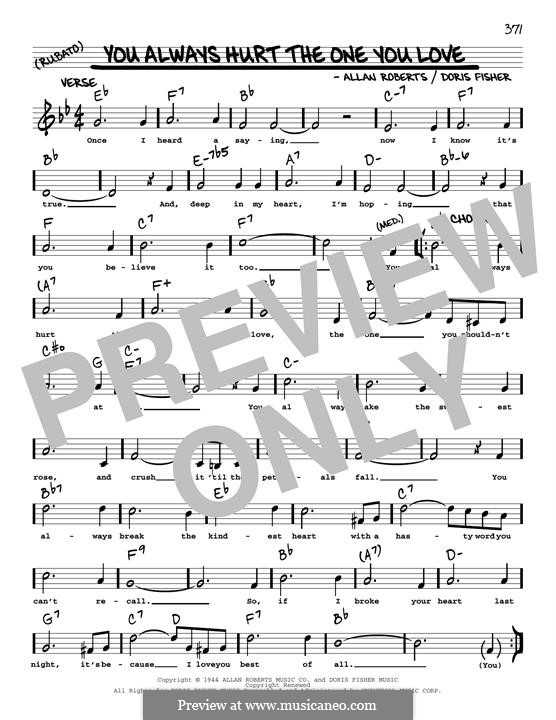 You Always Hurt the One You Love (The Mills Brothers): Melody line by Allan Roberts, Doris Fisher