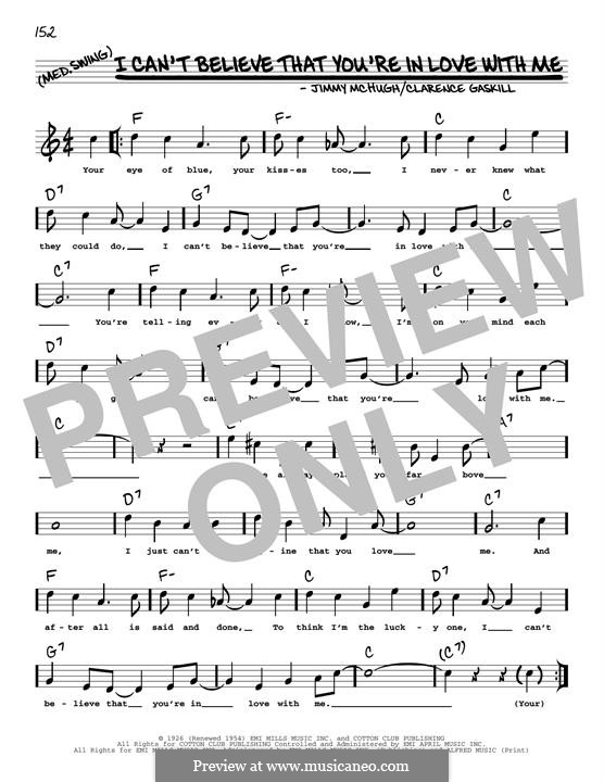 I Can't Believe That You're in Love with Me: Melody line by Clarence Gaskill