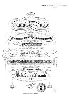 Fantasia and Variations on Romance 'Un castel d'unique structure', Op.20: For guitar by Marco Aurelio Zani de Ferranti