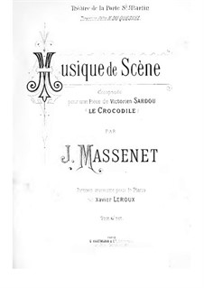 Le crocodile: Arrangement for piano by Jules Massenet