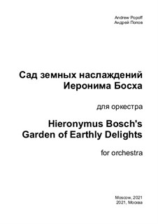 Hieronymus Bosch's Garden of Earthly Delights by A. Popov on MusicaNeo
