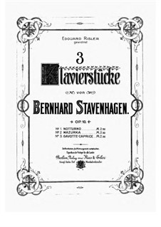 Three Pieces for Piano, Op.10: Comlpete set by Bernhard Stavenhagen