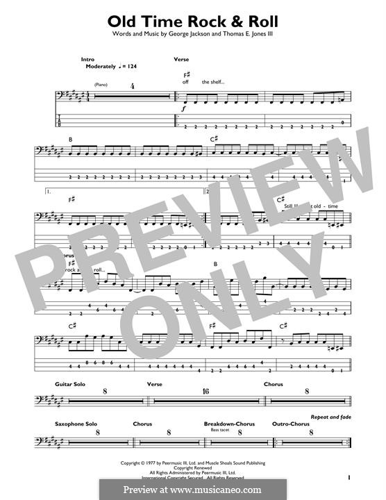 Old Time Rock and Roll: For bass guitar with tab by George E. Jackson, Thomas Jones III