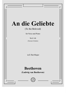 An die Geliebte, WoO 140: E flat Major by Ludwig van Beethoven