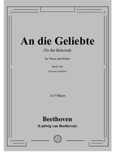 An die Geliebte, WoO 140: F Major by Ludwig van Beethoven