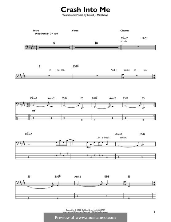 Crash Into Me (Dave Matthews Band): For bass guitar with tab by David J. Matthews
