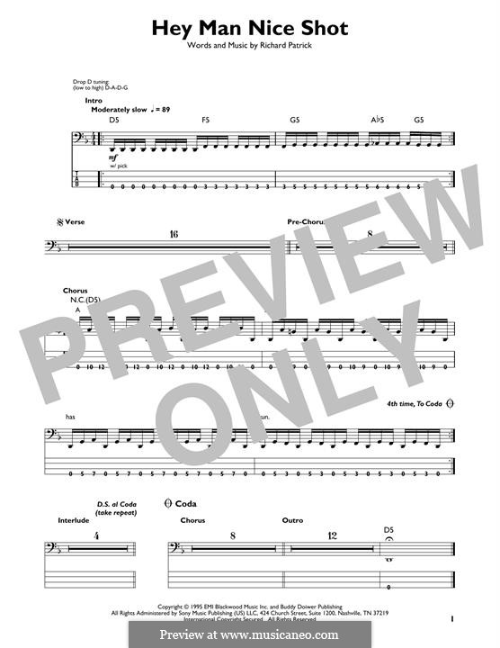 Hey Man Nice Shot (Filter): For bass guitar with tab by Richard Patrick