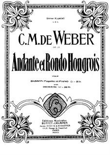 Andante and Hungarian Rondo for Bassoon and Orchestra, J.158 Op.35: Version for bassoon and piano by Carl Maria von Weber