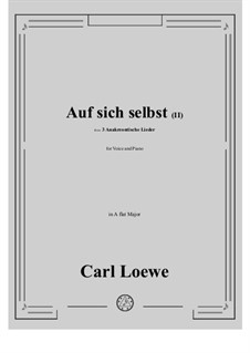 No.3 Auf sich selbst (II): A flat Major by Carl Loewe