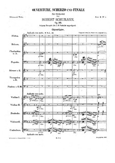 Overture, Scherzo and Finale, Op.52: Full score by Robert Schumann