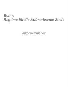 Rags of the Red-Light District, Nos.71-92, Op.2: No.88 Bon: Ragtime for the Attentive Soul by Antonio Martinez