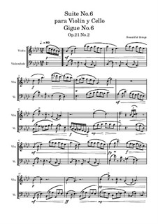 Suite No.6 para Violín y Cello: Gigue No.6, Op.21 No.2 by Beautiful things Martínez