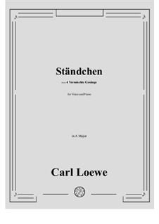 Standchen: A Major by Carl Loewe