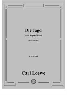 Die Jagd: D flat Major by Carl Loewe