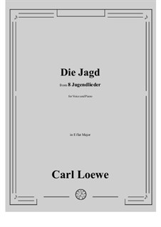 Die Jagd: E flat Major by Carl Loewe