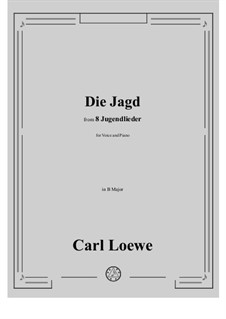 Die Jagd: B Major by Carl Loewe