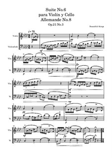 Suite No.6 para Violín y Cello: Allemande No.8, Op.21 No.3 by Beautiful things Martínez