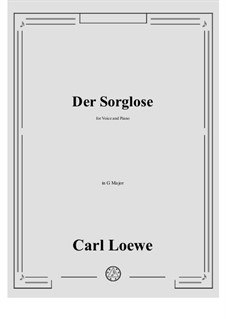 Der Sorglose: G Major by Carl Loewe