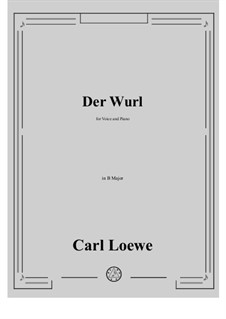 Der Wurl: B Major by Carl Loewe