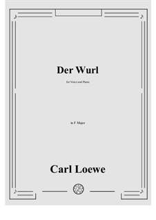 Der Wurl: F Major by Carl Loewe