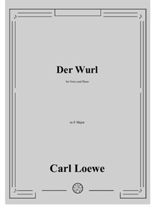Der Wurl: E Major by Carl Loewe