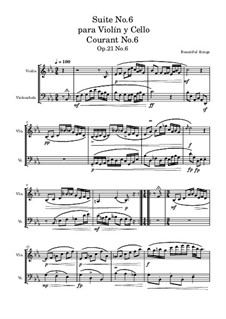 Suite No.6 para Violín y Cello: Courant No.6, Op.21 No.6 by Beautiful things Martínez