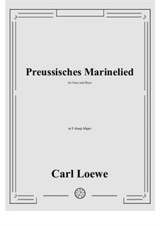 Preussisches Marinelied: F sharp Major by Carl Loewe