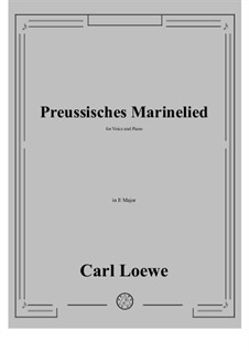 Preussisches Marinelied: E Major by Carl Loewe