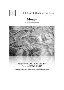 Money: For mezzo-soprano and piano (priced for 2 copies) by Lori Laitman