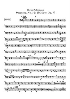 Symphony No.3 in E Flat Major 'Rhenish', Op.97: Timpani part by Robert Schumann