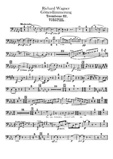Twilight of the Gods, WWV 86d: Trombone III and contrabass trombone parts by Richard Wagner