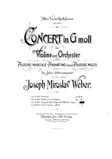 Concerto for Violin and Orchestra in G Minor: Arrangement for violin and piano by Joseph Miroslav Weber